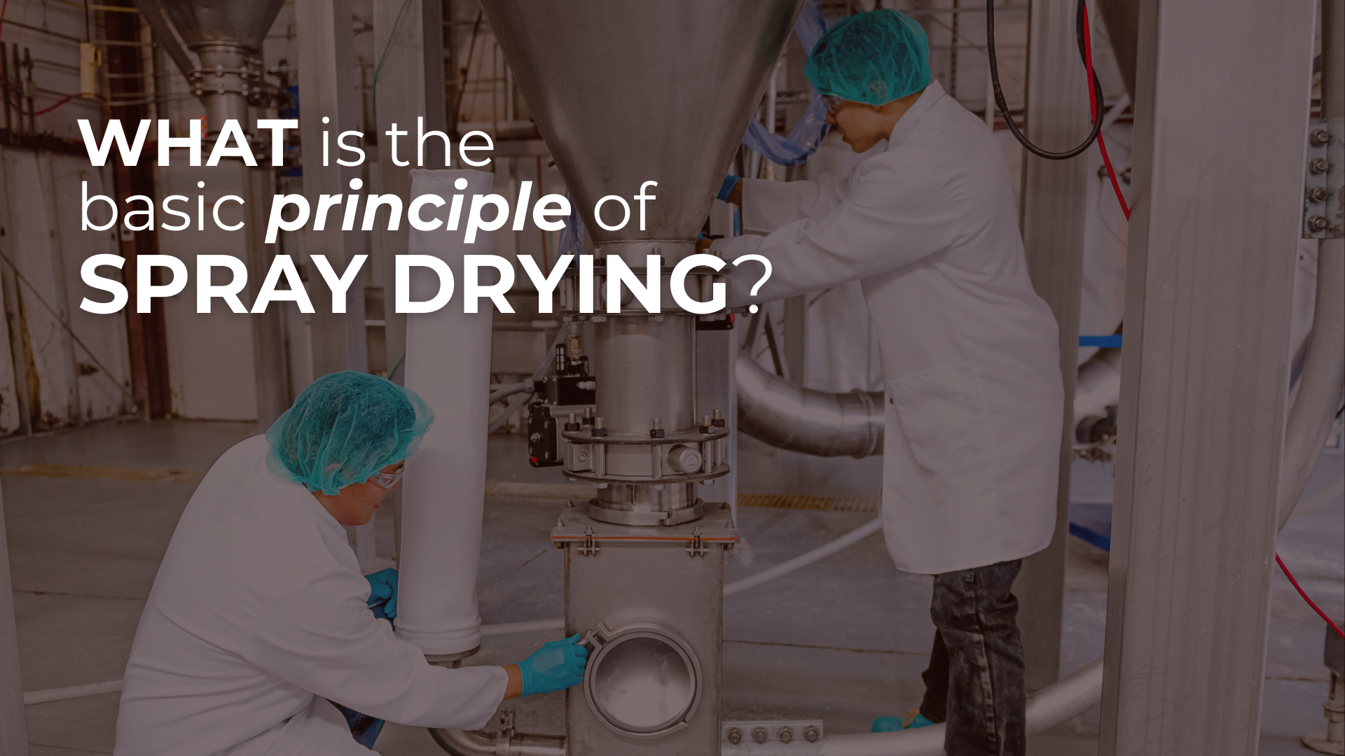What is the Basic Principle of Spray Drying? - Pulse Drying Systems